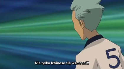 Inazuma Eleven Odcinek 98 - Przyjaźń na całego! Ichinose kontra Endou!! (Polskie Napisy od MefjuSubs)