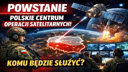 Powstanie Polskie Centrum Operacji Satelitarnych! | Komu będzie służyć?