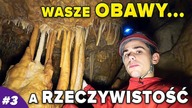 Nie wychodzi się tylko raz! czyli czego warto się bać pod ziemią - Fassuta#3