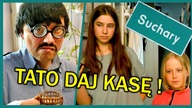 TATO DAJ KASĘ - Suchary #140