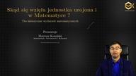 Historia Matematyki - Skąd się wzieła jednostka urojona w Matematyce