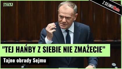 Tusk po tajnych naradach Sejmu.  Ludzie, ogarnijcie się! | Gazeta.pl