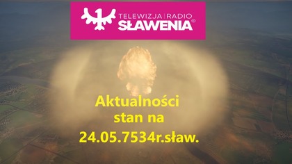 Aktualności stan na 24. 05. 7532r. sław/2024r. łac.