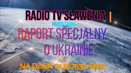 Raport o Ukrainie stan na 1. 12. 7530r. sław/2022r. łac.