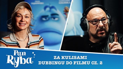 Pan Ryba - za kulisami dubbingu do filmu cz.  2