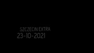 SZCZECINEXTRA - 23-10-2021 - Dżingiel
