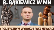 Robert Bąkiewicz o politycznym wyroku na ONRowcu i fake newsach OMZRIK i R.  Gawła