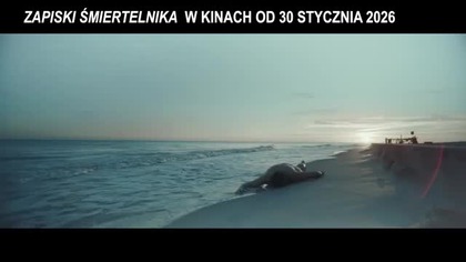 Zapiski śmiertelnika (2026) zwiastun