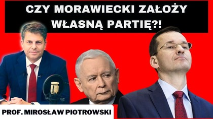 Morawiecki zdradzi PiS? imigranci w Hiszpanii, Berkowicz i Meloni - prof.  Mirosław Piotrowski