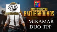 Playerunknowns Battlegrounds -  Miramar DUO TPP (odc. 15) | PUBG z Baksterem