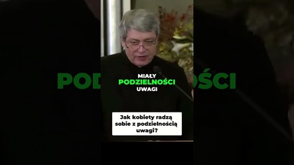 Jak Kobiety Radzą Sobie z Podzielnością Uwagi #pawlukiewicz