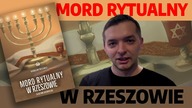 Dlaczego historycy boją się mówić o mordach rytualnych? R.  Patlewicz