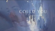 Miss God - Could You