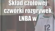 W lidze LNBA Zapadło wiele rozstrzygnięć
