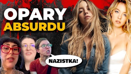 Dochodzimy do GRANIC SZALEŃSTWA.  Sydney Sweeney na celowniku wariatek za PROPAGOWANIE NAZIZMU