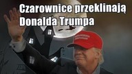 Setki czarownic zorganizowało masowe przeklinanie Donalda Trumpa
