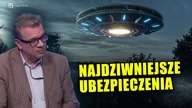 Pośladki i UFO: Niesamowite ubezpieczenia