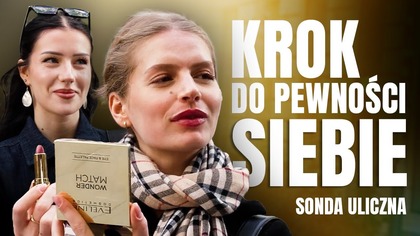 CZY MAKIJAŻ NAPRAWDĘ DZIAŁA? SPRAWDZAMY CO POLACY MÓWIĄ O UWODZENIU - SONDA ULICZNA