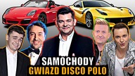 NAJDROŻSZE SAMOCHODY GWIAZD DISCO POLO