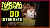10 PANSTW Z NAJLEPSZYM DOSTEPEM DO INTERNETU