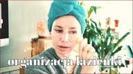 ORGANIZACJA ŁAZIENKI - VLOGMAS DZIEŃ 6