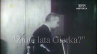 Sp&oacute;r o historię.  Złote lata Gierka