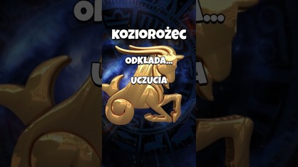KOZIOROŻEC  odkłada uczucia  #shorts #miłość #relacje #horoskop #astrologia #związki #koziorożec