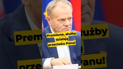 Premierze, służby działają przeciwko Panu! #Tusk #Sikorski #wybory2027 #Polska #polityka