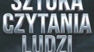 SZTUKA CZYTANIA LUDZI (Część 1)
