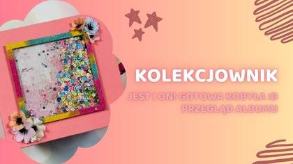 Skończyłam to! KOLEKCJOWNIK 2024 ukończony | Przegląd ogromnego albumu z kolekcji @CraftOClock