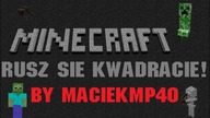 Minecraft - Rusz Się Kwadracie! odc. 02 Wąwóz Creeperów