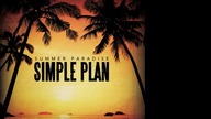 Simple Plan - Summer Paradise (No Rap Version)