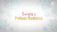 Polsat Rodzina - Przerywnik zapowiedzi Święta z Polsat Rodzina (21 grudnia 2020)