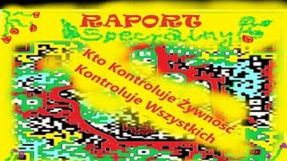 Raport: Kto Kontroluje Żywność - Kontroluje wszystko