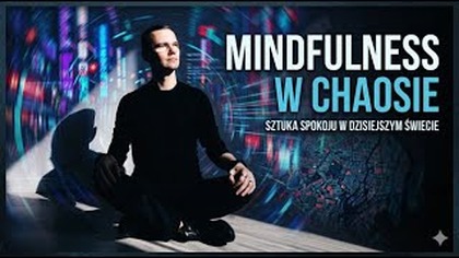 Mindfulness w Chaosie - Live Stream 2026-04-27