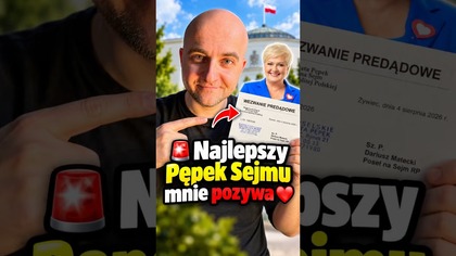  Najlepszy Pępek Sejmu mnie pozywa 