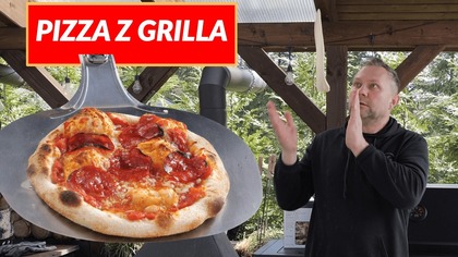 Domowa pizza z grilla coś nieprawdopodobnie pysznego / Oddaszfartucha