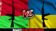 Białoruś vs Ukraina 2022 | Por&oacute;wnanie siły militarnej