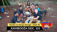 Kambodża - Chatka na skraju dżungli - dzień 36 (odc.  101)