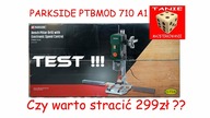 Wiertarka Stołowa Parkside PTBMOD 710 A1 - Czy warto stracić 299zł TEST !!