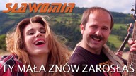 SŁAWOMIR - Ty mała znów zarosłaś (Official Video Clip NOWOŚĆ 2018)