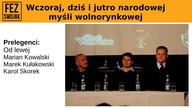 Myśl polityczna i ekonomiczna Romana Rybarskiego, archiwalny odczyt (2013)