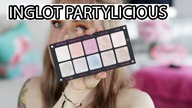 RECENZJA INGLOT PARTYLICIOUS HIT CZY KIT? | Delicious Beauty