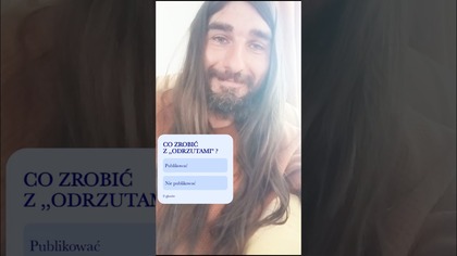Odrzucanie? Opublikowanie? Oto jest pytanie!