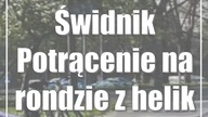 Świdnik: Potrącenie na rondzie z helikopterem