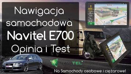 Navitel E700 Nawigacja Samochodowa - Opinia