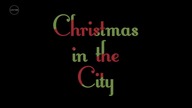 Święta w wielkim mieście (Christmas in the City) [2013]