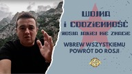 Wojna i codzienność: Rosja jakiej nie znacie.  Wbrew wszystkiemu: Powrót do Rosji (odc. 1)