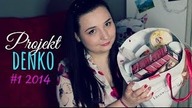 Projekt denko #1 2014