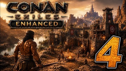 Conan Exiles Enhanced #4 (#gameplay #PL, #zagrajmy)